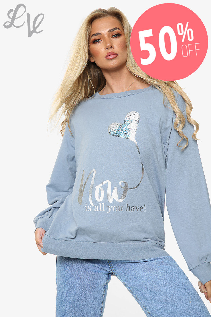 Dames 'Now Is All You Have' Folie Graphic Top Denim Stuksprijs WAS €12,99 NU €6,49