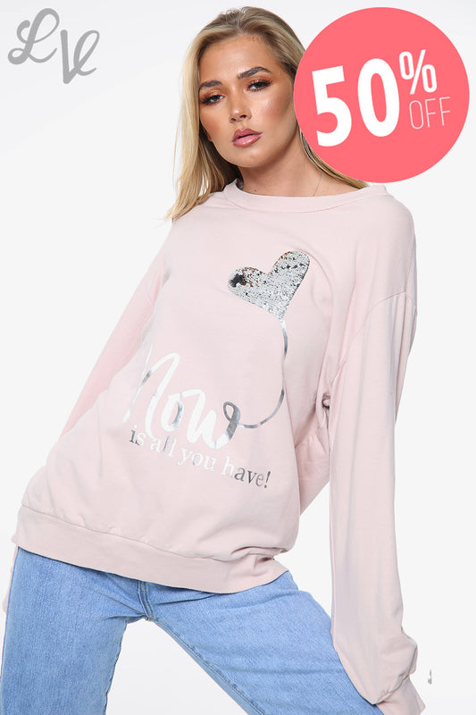 Ladies 'Now Is All You Have' Foil Graphic Top Dusty Pink Unit Price WAS £14.99 NOW £7.49