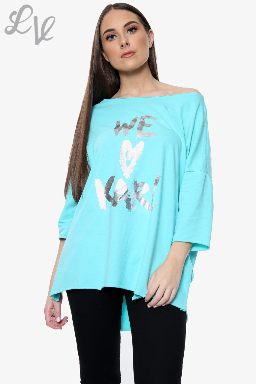 Dames 'We Love Karl' Top met Folieprint Tiffany Stuksprijs WAS €5,99 NU €2,99