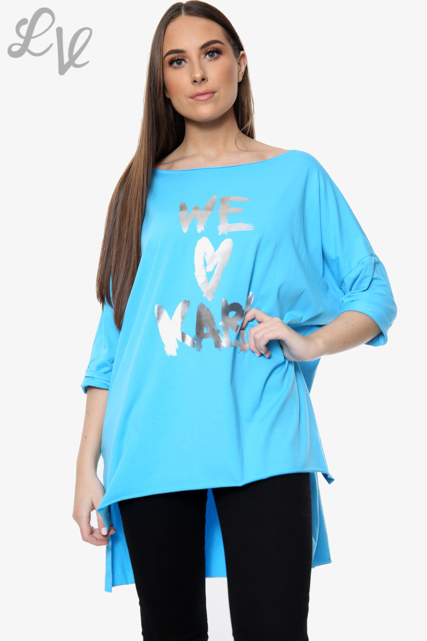 Dames 'We Love Karl' Top met folieprint Turkoois Stukprijs WAS €5,99 NU €2,99