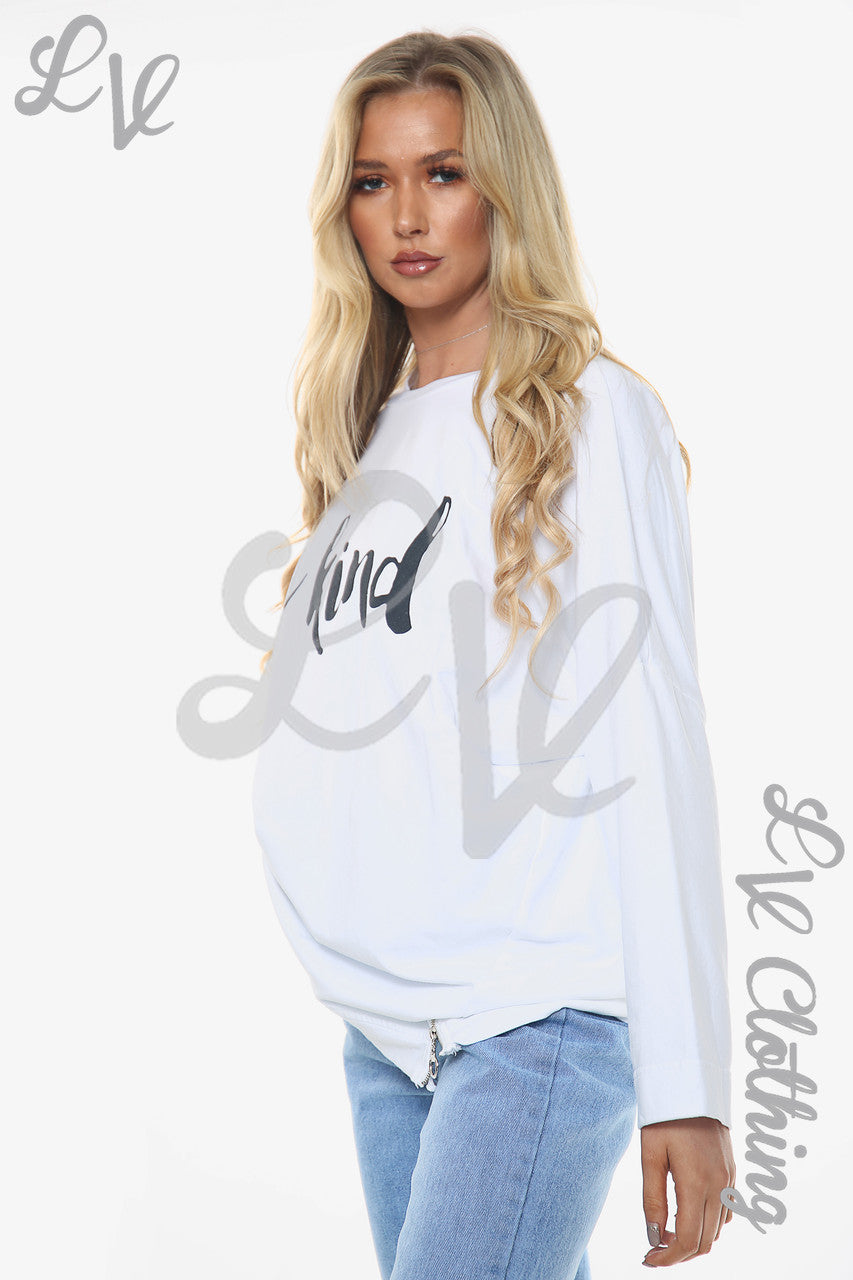 Ladies Be Kind Sweatshirt Top White Unit Price £14.99
